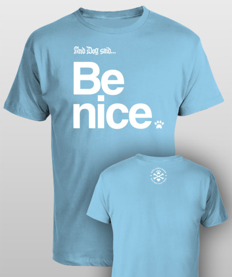 And Dog Said Be Nice - men ocean blue