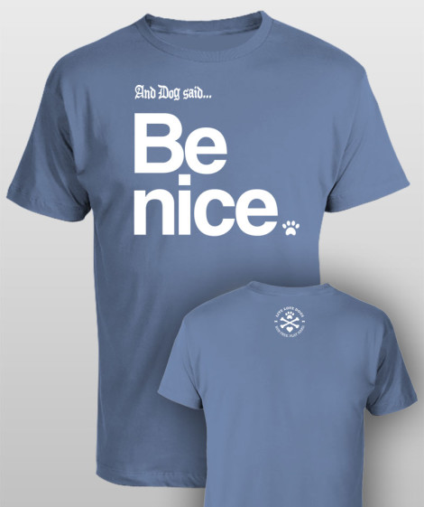 And Dog Said Be Nice - men steel blue
