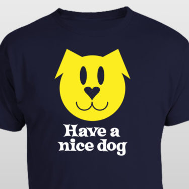 Have a nice dog - men's t-shirt