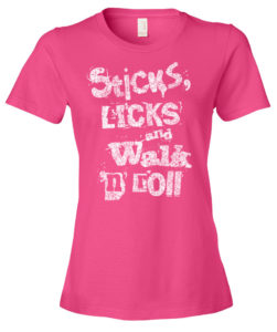 Sticks, Licks and Walk 'n' Roll women's t-shirt