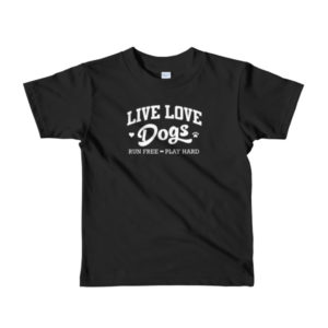 Black t-shirt with white "Live Love Dogs" message, playful paw print, and heart design.